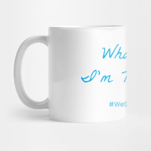 WeStillTailgate Mug